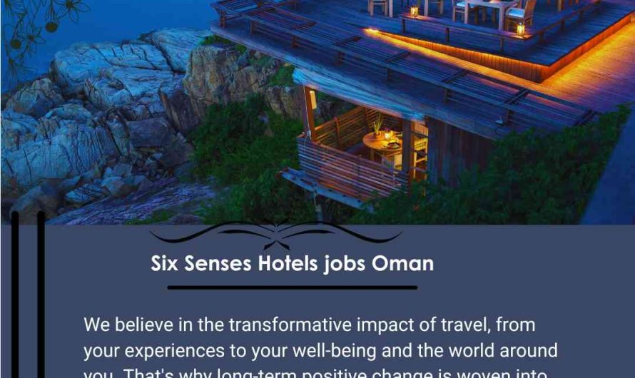 Six Senses Hotels jobs Oman