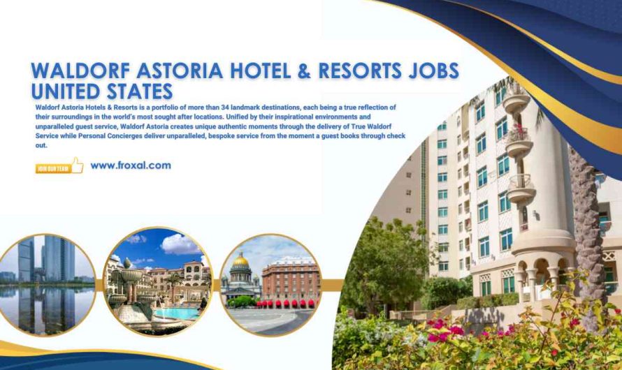 Waldorf Astoria Hotel & Resorts Jobs United States