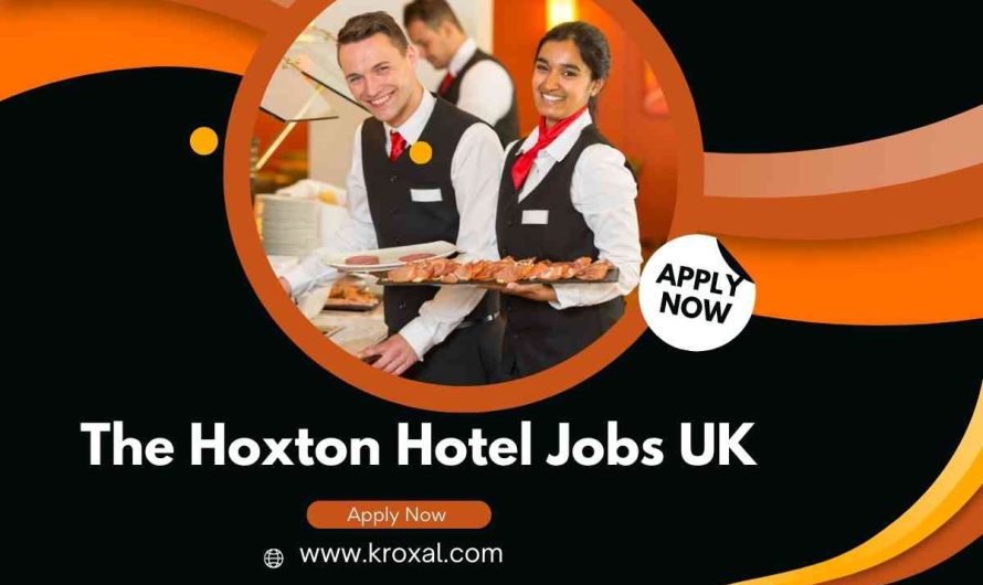 The Hoxton Hotel Jobs UK