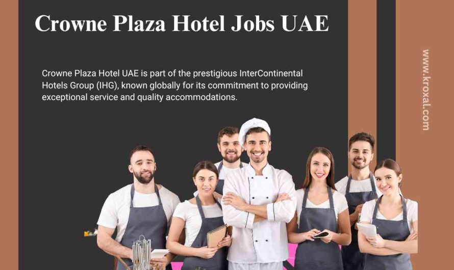 Crowne Plaza Hotel Jobs UAE