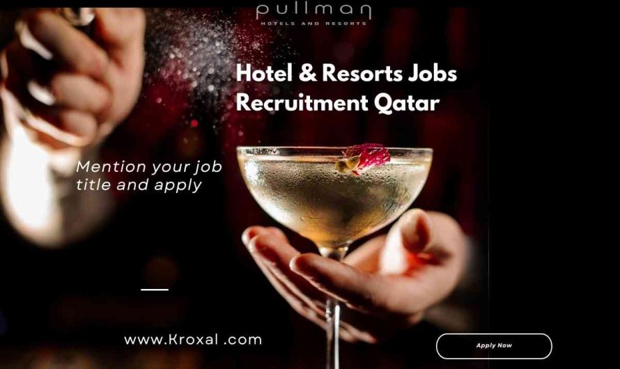Hotel & Resorts Jobs Recruitment Qatar