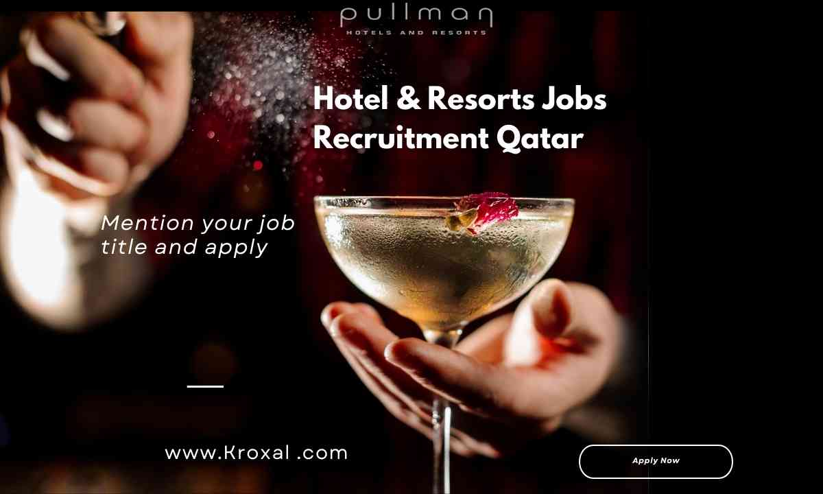 Hotel & Resorts Jobs Recruitment Qatar